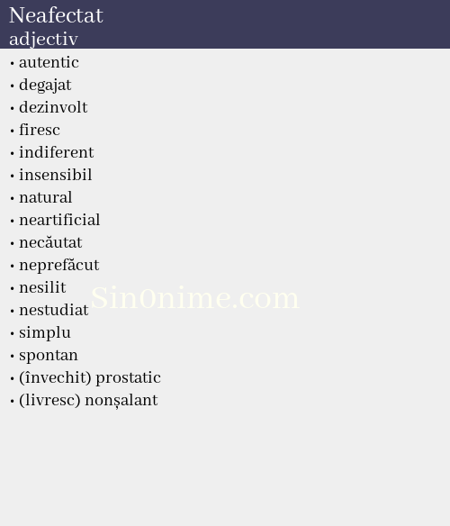 Neafectat, adjectiv - dicționar de sinonime