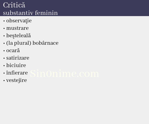 Critică, substantiv feminin - dicționar de sinonime