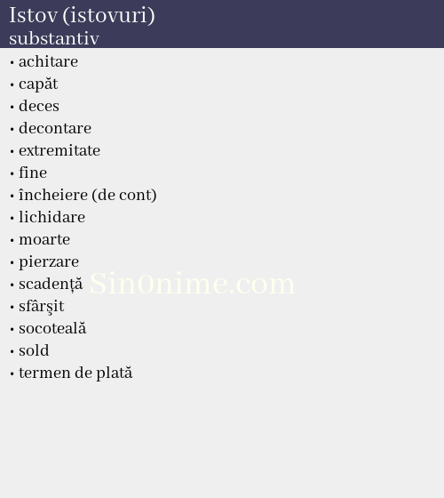 Istov (istovuri), substantiv - dicționar de sinonime