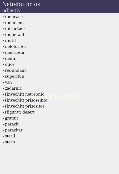 Netrebuincios, adjectiv - dicționar de sinonime