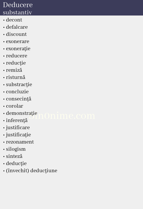 Deducere, substantiv - dicționar de sinonime