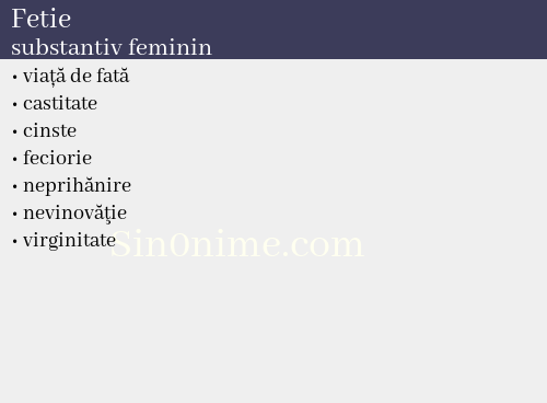 Fetie, substantiv feminin - dicționar de sinonime