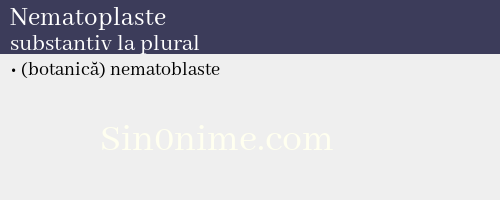 Nematoplaste, substantiv la plural - dicționar de sinonime