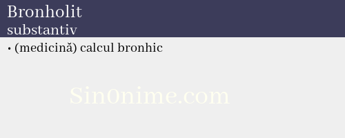 Bronholit, substantiv - dicționar de sinonime