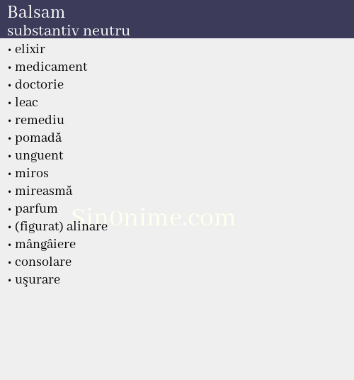 Balsam,   substantiv neutru - dicționar de sinonime