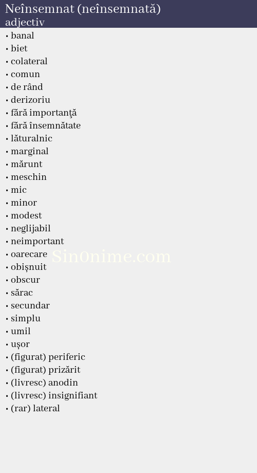 Neînsemnat (neînsemnată), adjectiv - dicționar de sinonime