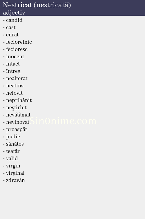 Nestricat (nestricată), adjectiv - dicționar de sinonime